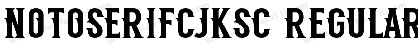NotoSerifCJKsc Regular Identity H字体转换